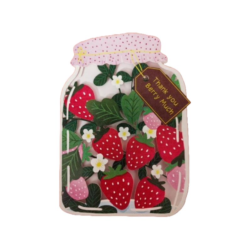 Greeting Card. Laser Cut. Thank You Berry Much, Jar of Strawberries. Blank Inside